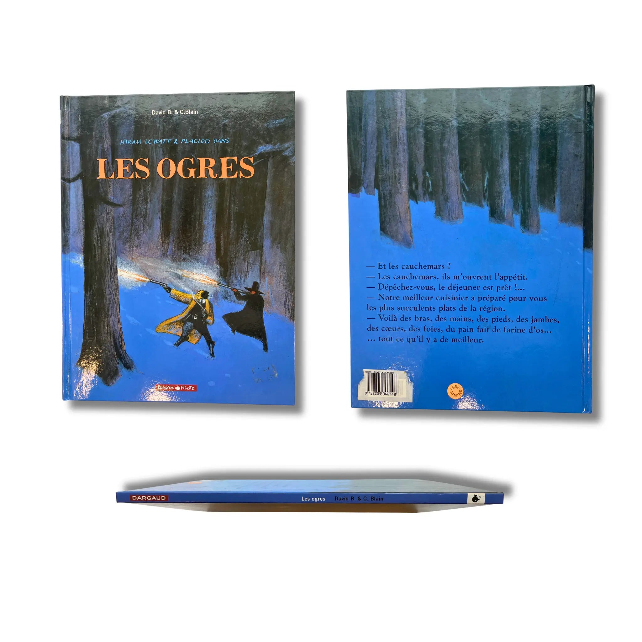 Hiram Lowatt & Placido - 2. Les Ogres — dédicace, signée par Blain — EO 2000