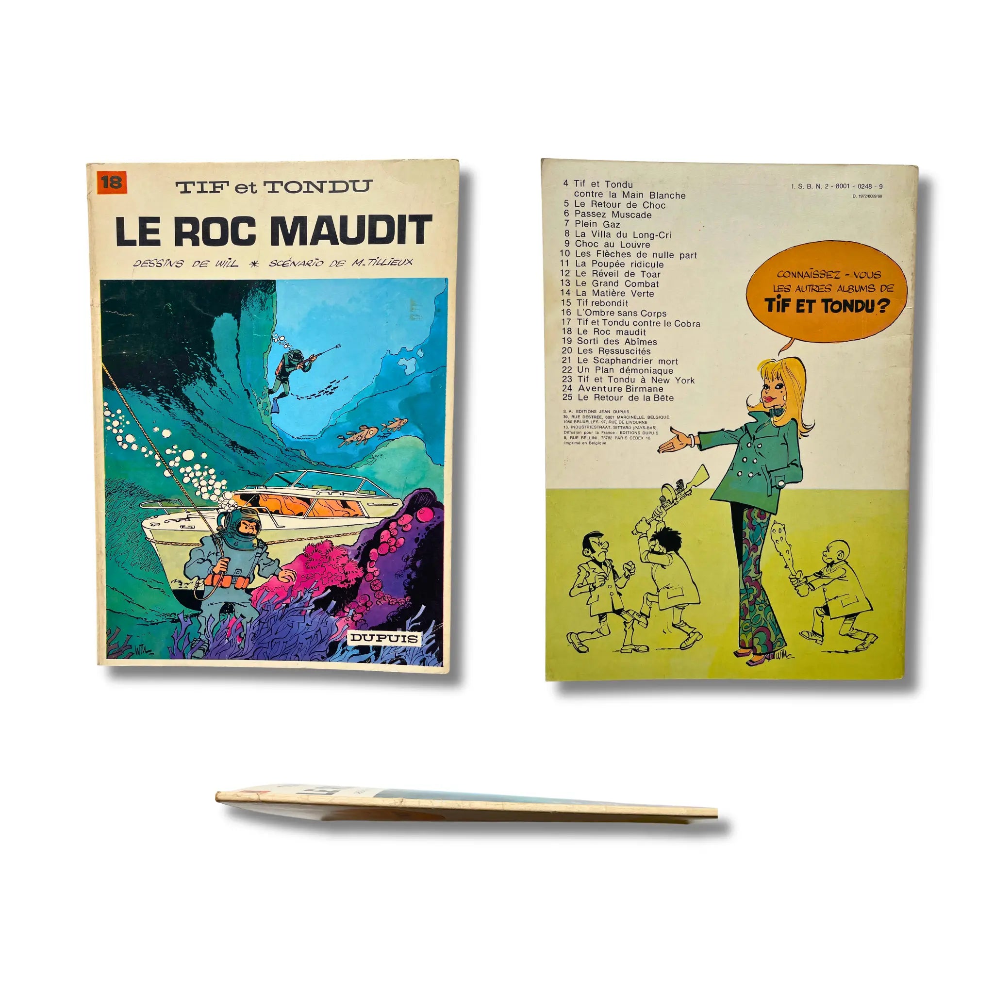 Tif et Tondu 18. Le roc maudit, dédicace de M. Choc, signée par Will — 1978