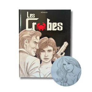 Les crabes – dédicace, signée par Renaud – EO 2018
