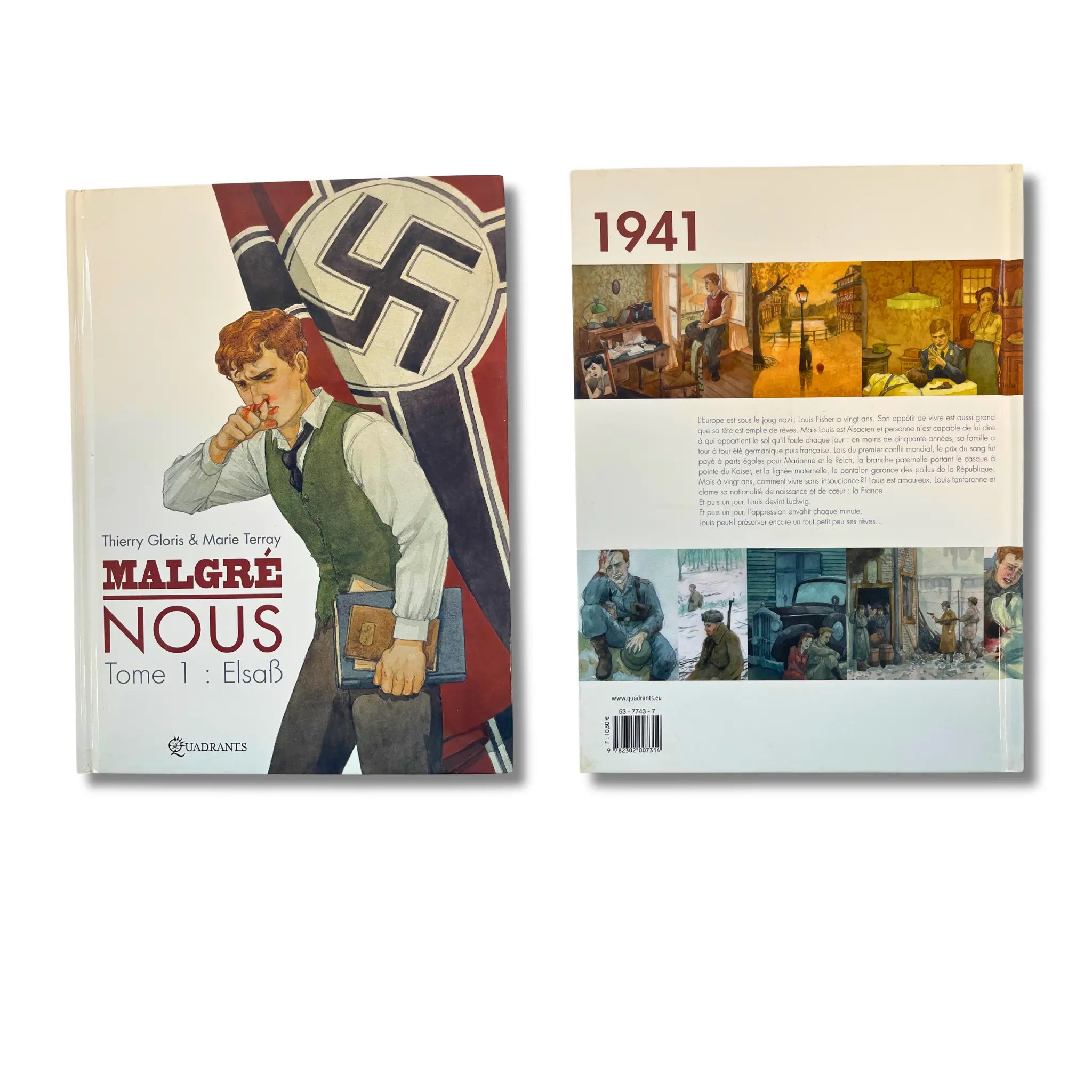 Malgré nous INT - T1 à 4, 4 dédicaces par Marie Terray - EO 2009-2013