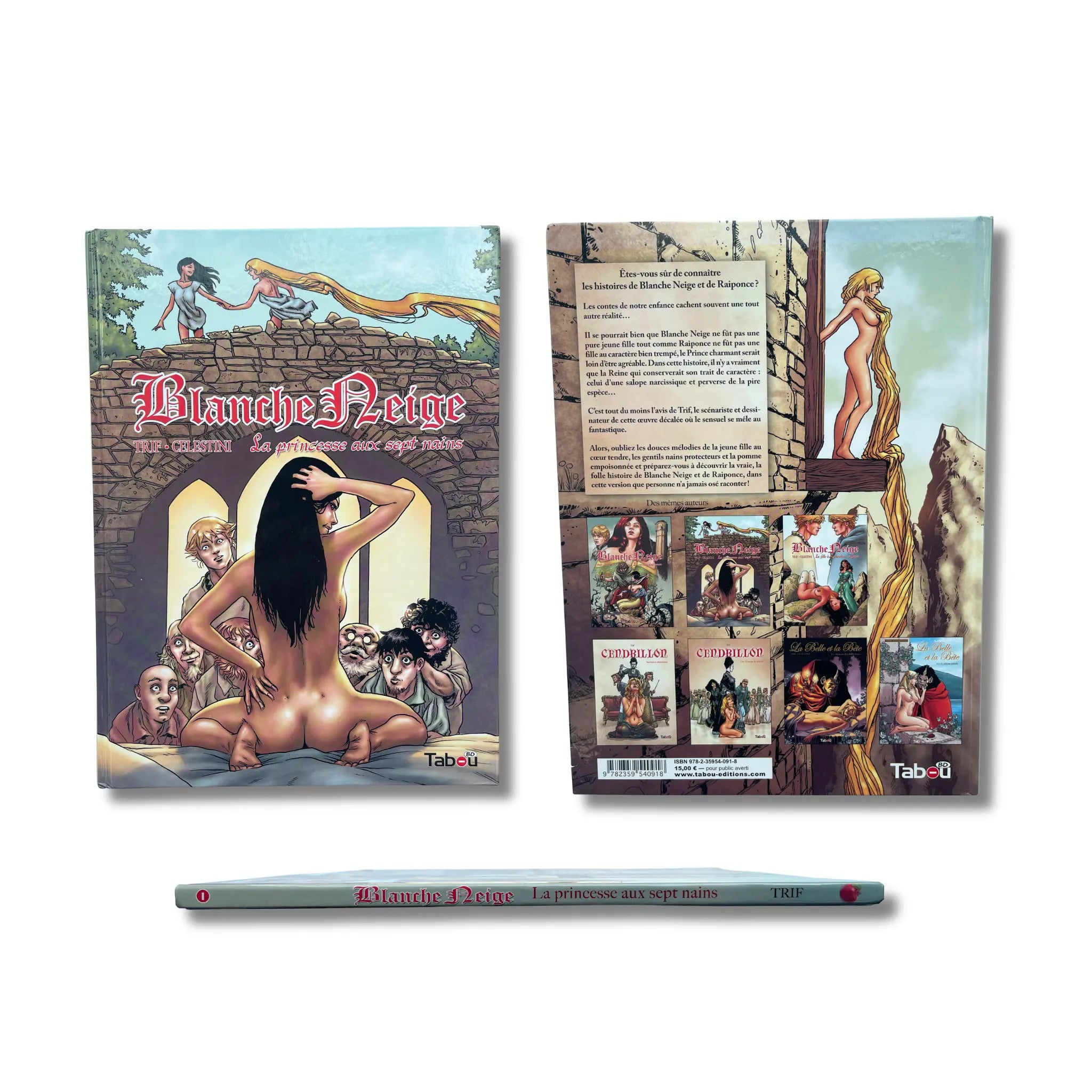 Blanche Neige - 2. La Princesse aux sept nains, dédicace, signée par Trif — Deuxième édition 2016