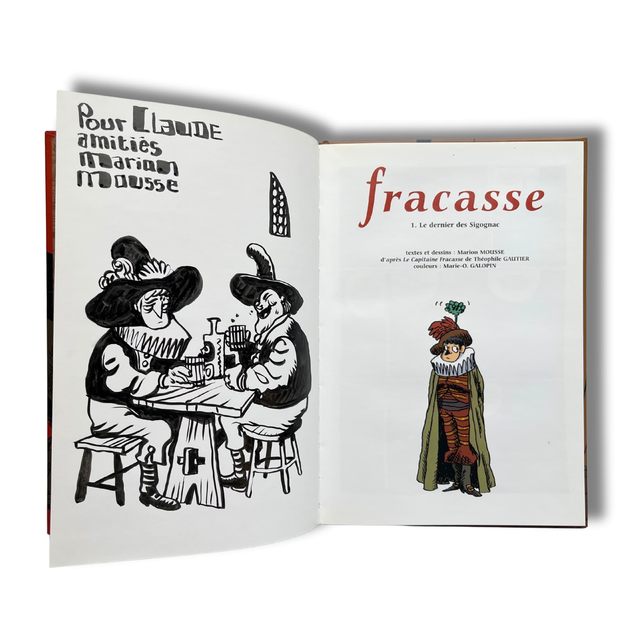 Fracasse T1 + T2 + 2x Dédicace de Marion Mousse - EO 2004