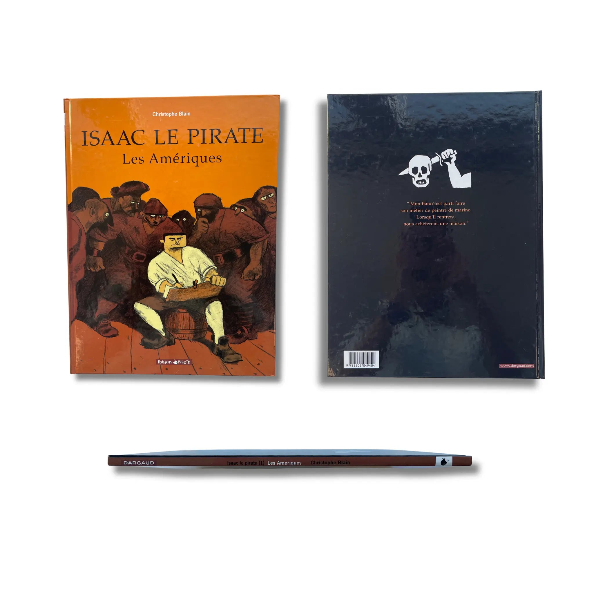 Intégrale Isaac le Pirate – T.1 à T.5, avec cinq dédicaces, signées par Christophe Blain — EO 2005-2020