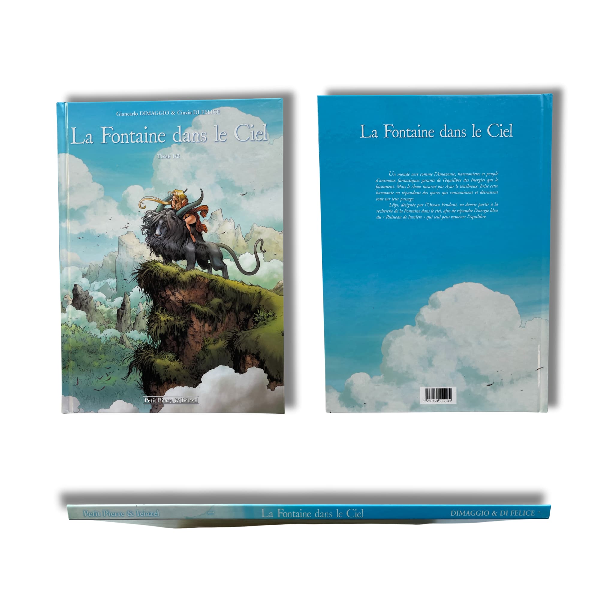 La fontaine dans le ciel - T1 et T2, avec 2 dédicaces de Di Felice  — EO 2013-2015