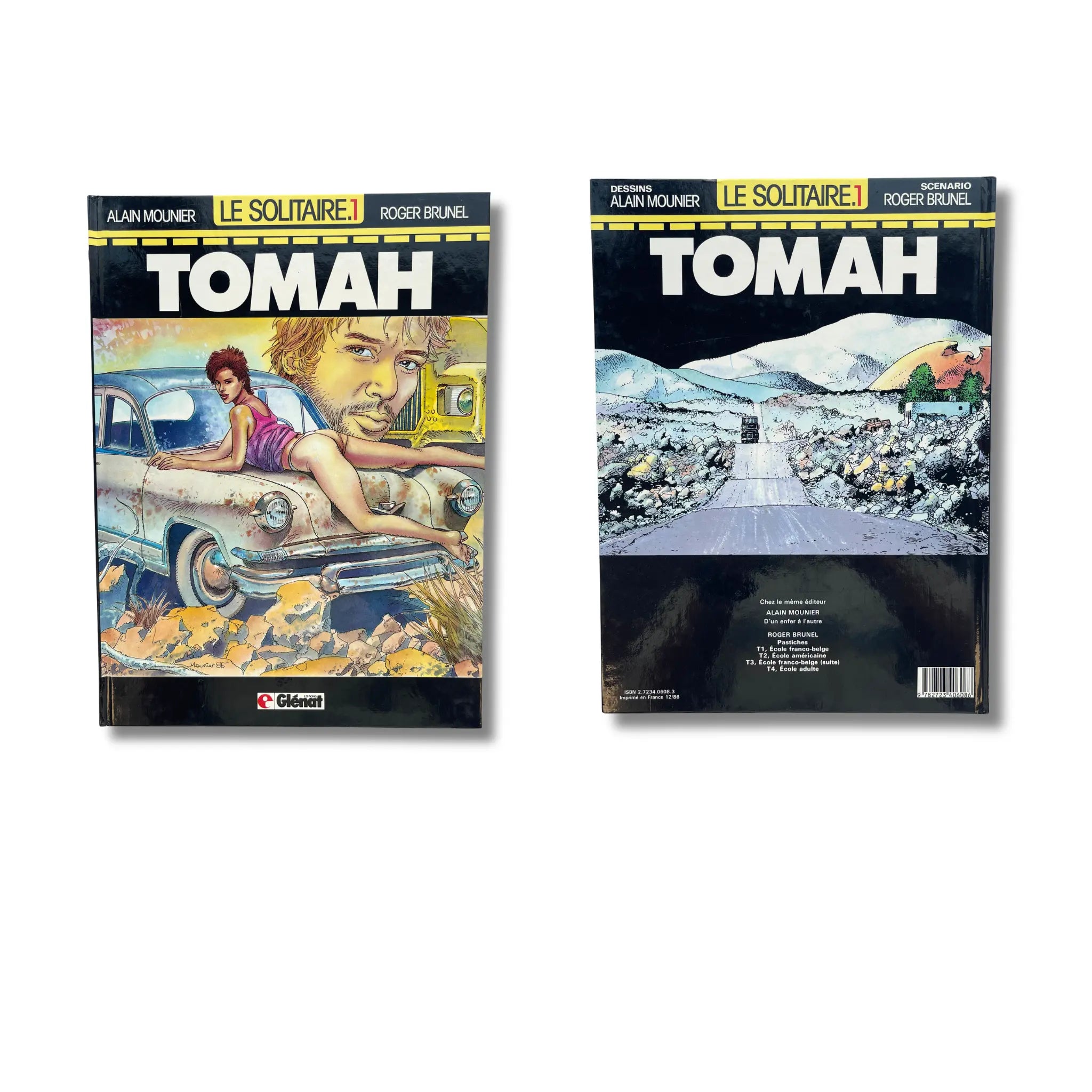 Intégral Le solitaire T1, 2 et 3, trois dédicaces signée par Roger Brunel — EO 1985-1987-1990