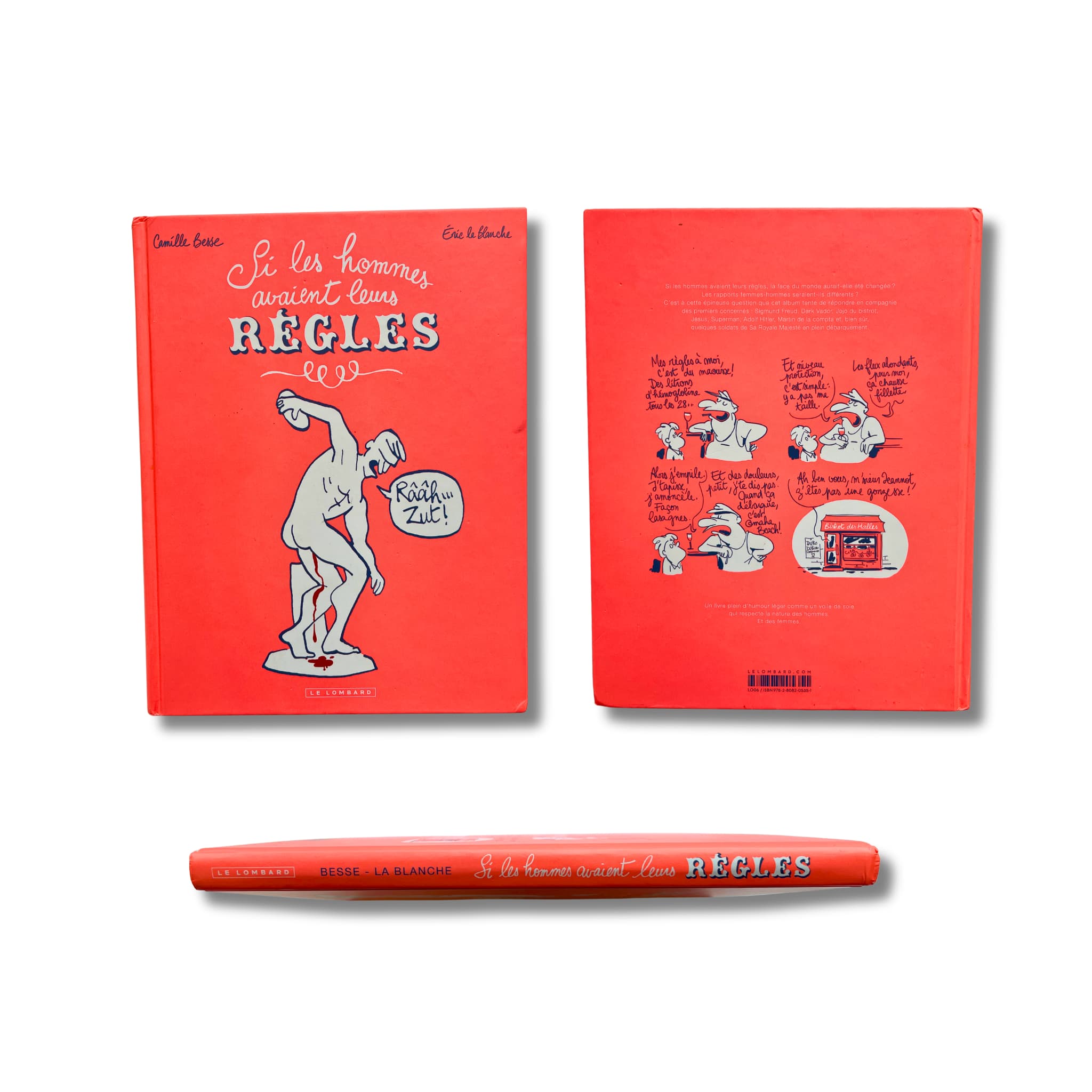 Si les hommes avaient leurs règles, deux dédicaces en couleur signées par Éric La Blanche et Camille Besse — EO 2022
