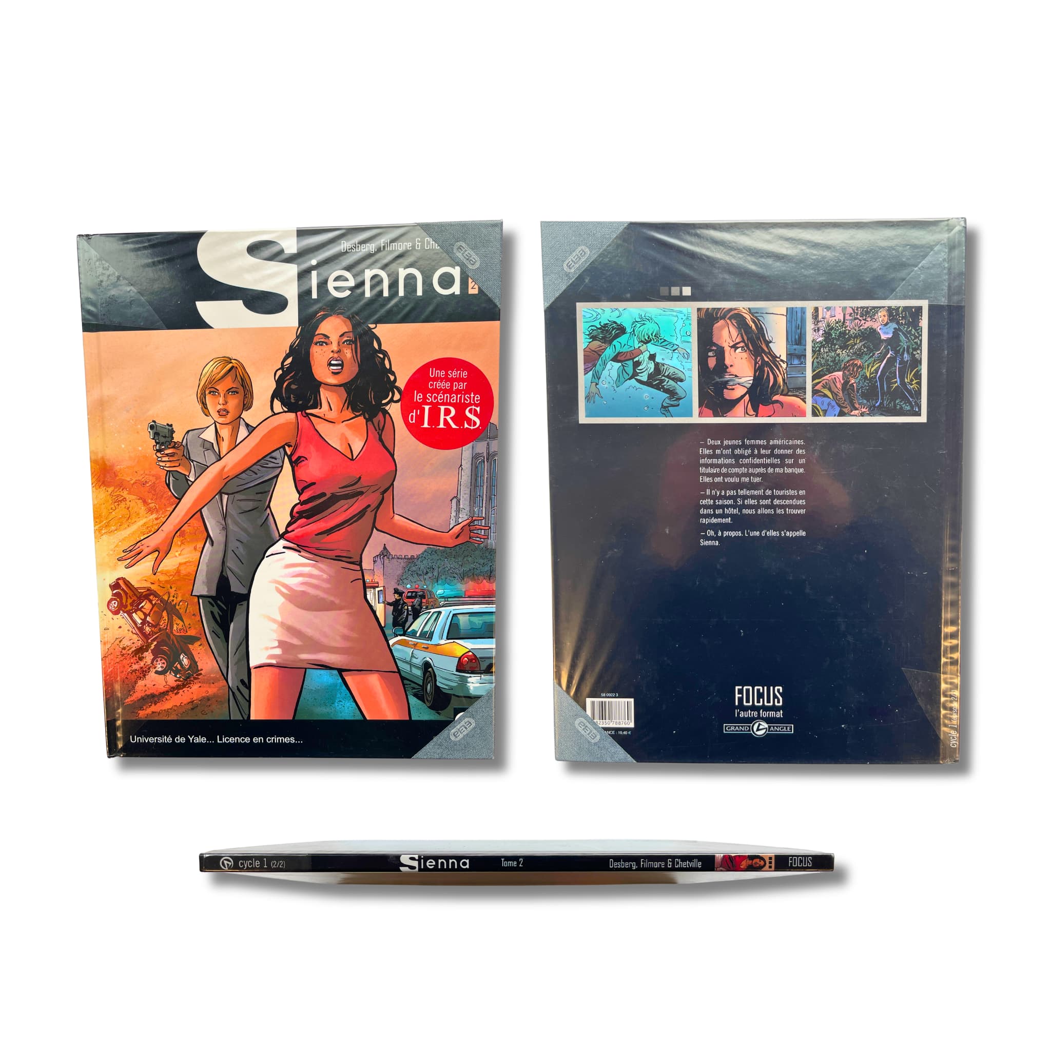 Sienna - 2. Université de Yale... Licence en crimes 2 – dédicace couleur signée par Chetville avec journal – EO 2010