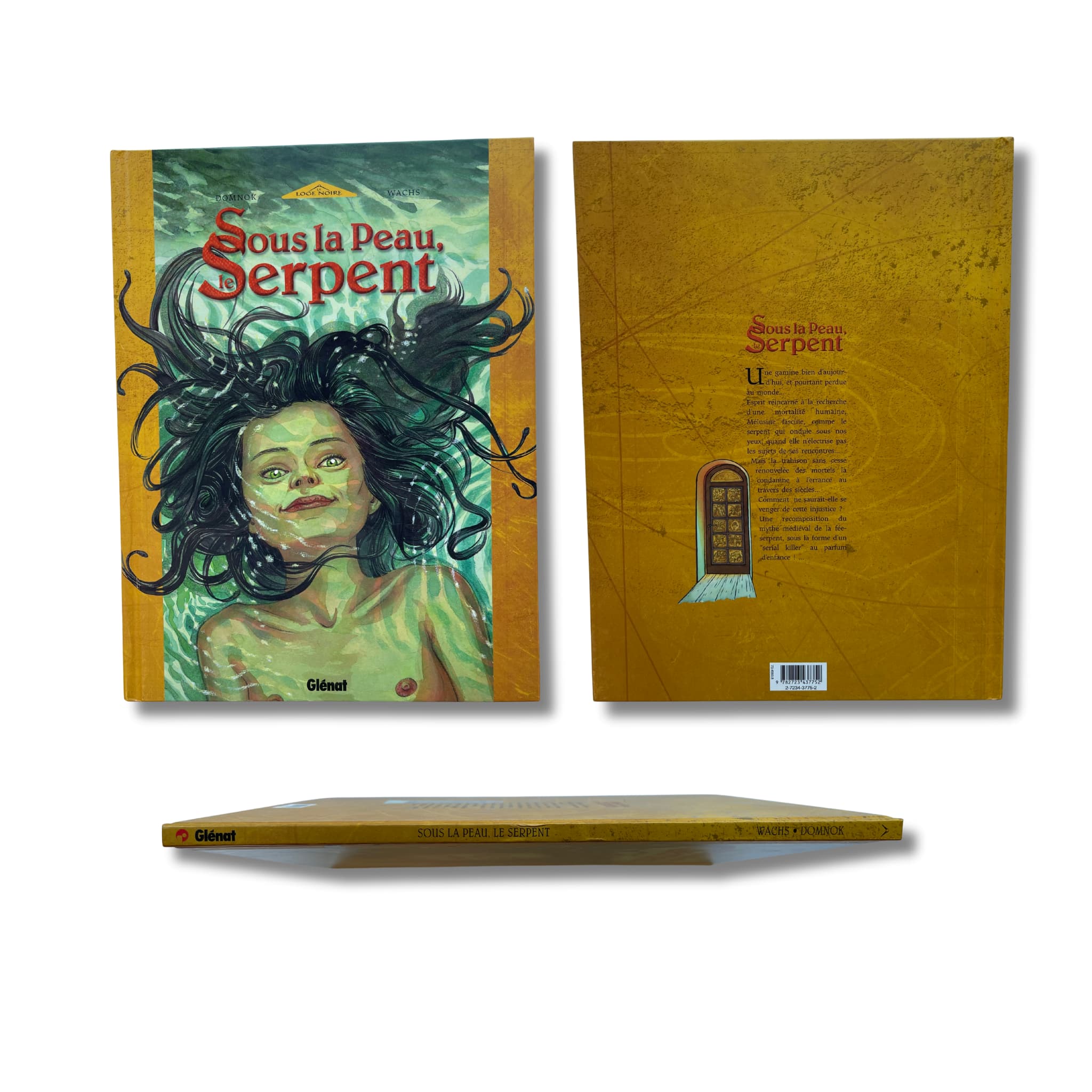 Sous la peau, le serpent, dédicace couleur signée par Wachs — EO 2004