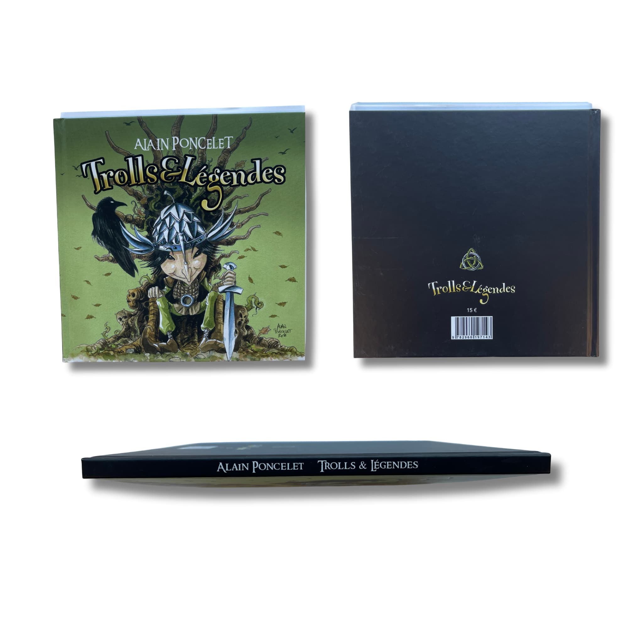 Trolls et Légendes, dédicace en couleur signée par Alain Poncelet — EO 2017