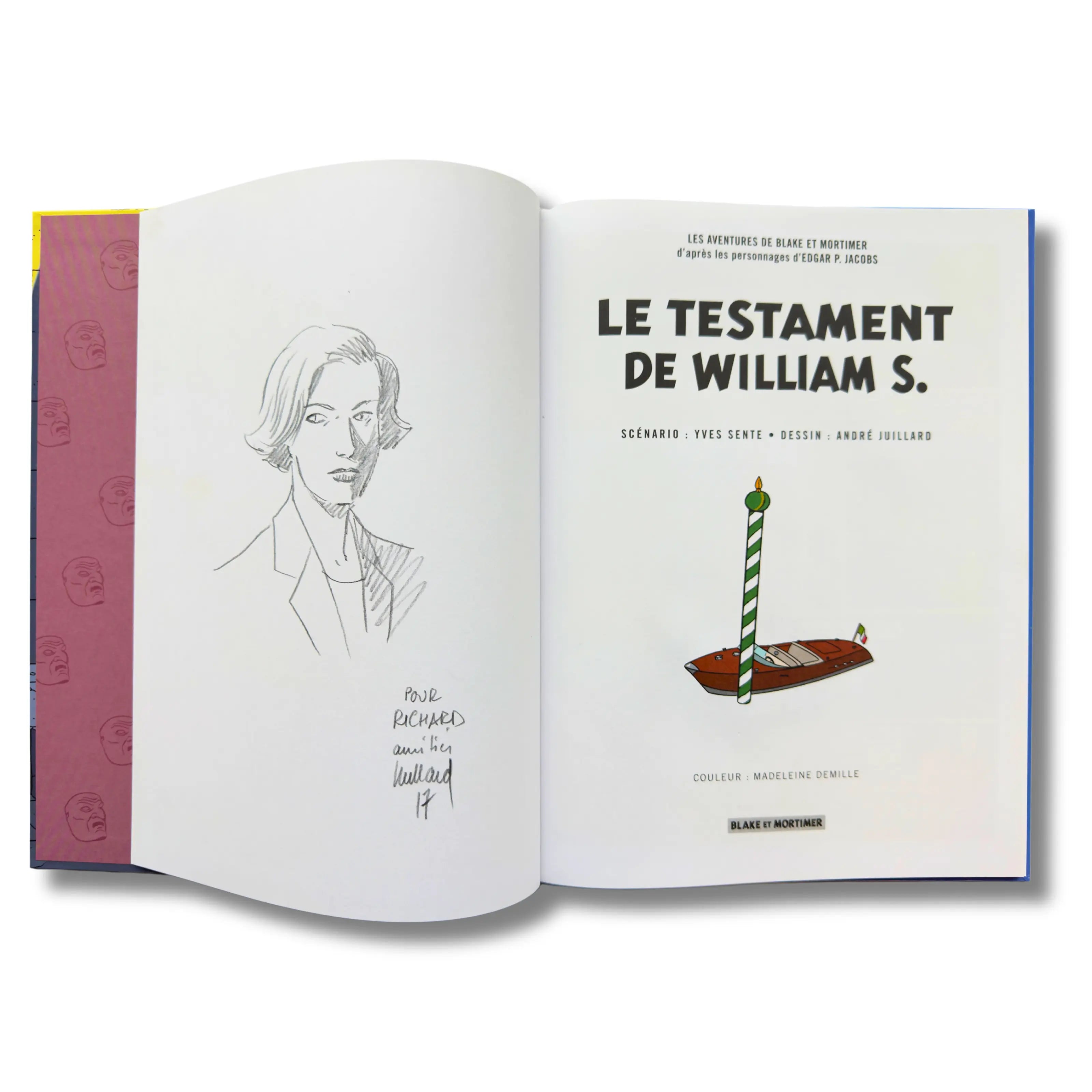 Blake et Mortimer : Le Testament de William S, Dédicace de Juillard, EO 2016