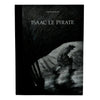 Isaac Le Pirate, Intégrale - Dédicacé par Christophe Blain - 2003