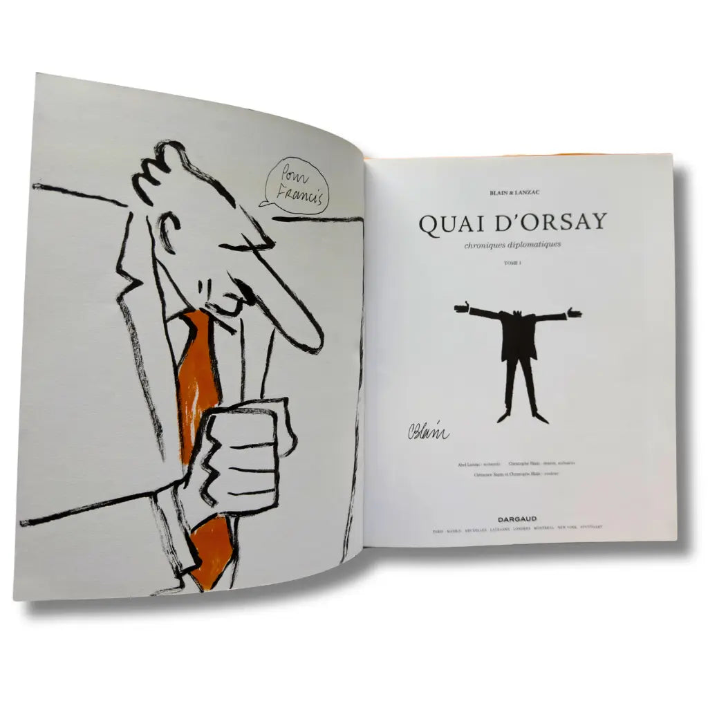 Quai d'Orsay, Chroniques Diplomatiques - Dédicace de Christophe Blain avec ex-libris 21x27, EO 2011