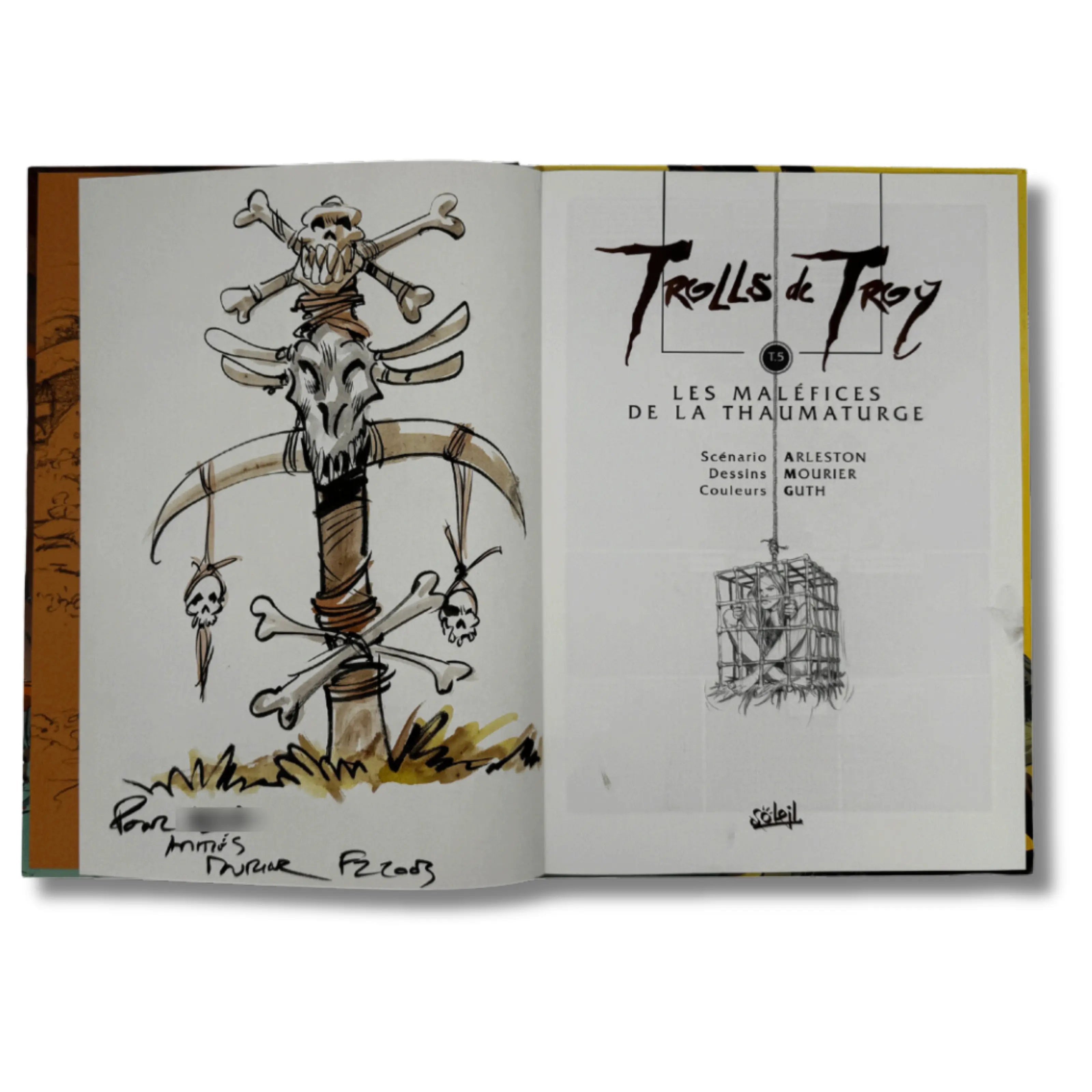 Trolls de Troy, Tome 5 : Les Maléfices de la Thaumaturge - Dédicace de Mourier - 2001